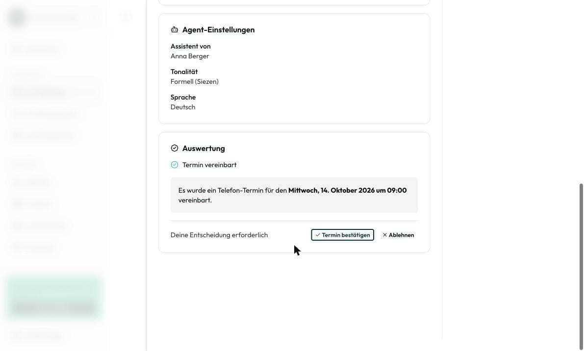 Auswertung „Termin vereinbart“ mit „Termin bestätigen“ und „Ablehnen“