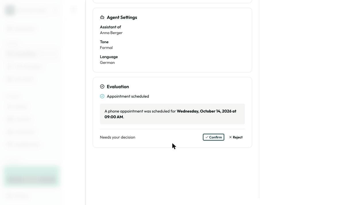 The “Appointment scheduled” evaluation with “Confirm” and “Reject”